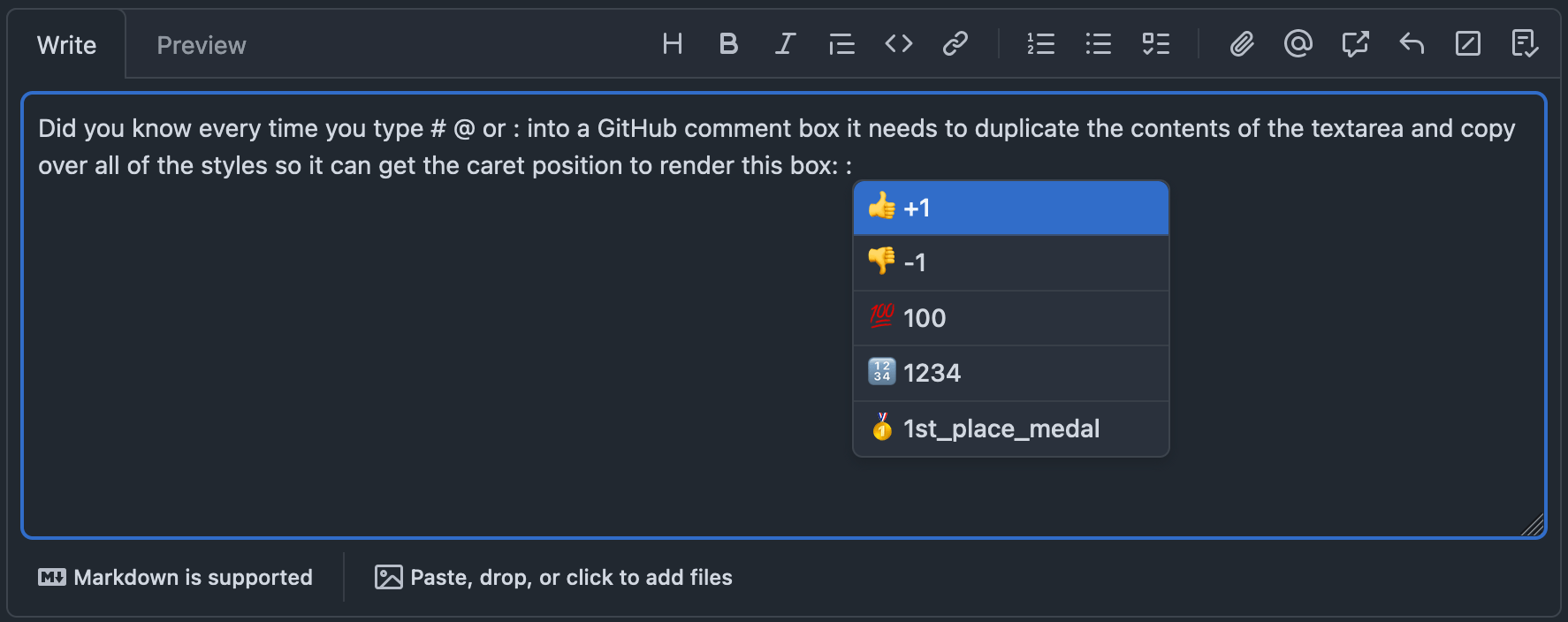 A screenshot of the GitHub comment box. The comment reads 'Did you know every time you type #@ or : into a GitHub comment box it needs to duplicate the contents of the textarea and copy over all of the styles so it can get the caret position to render this box: :'. The last colon has an autocomplete popover anchored next to it, showing a list of possible emoji.